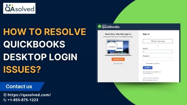 How to Resolve QuickBooks Desktop Login Issues?